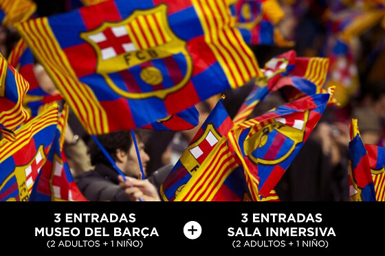FC Barcelona Museo - 2 adultos + 1 niño