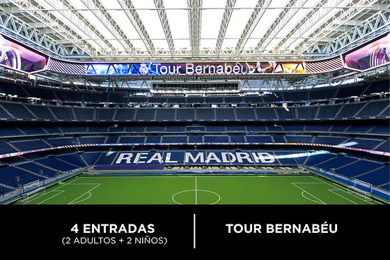 Real Madrid Tour Bernabéu Familia - 2 adultos + 2 niños