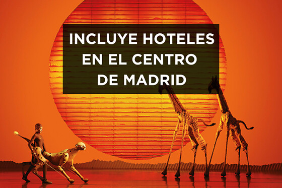 El Rey León - 2 entradas + 1 noche